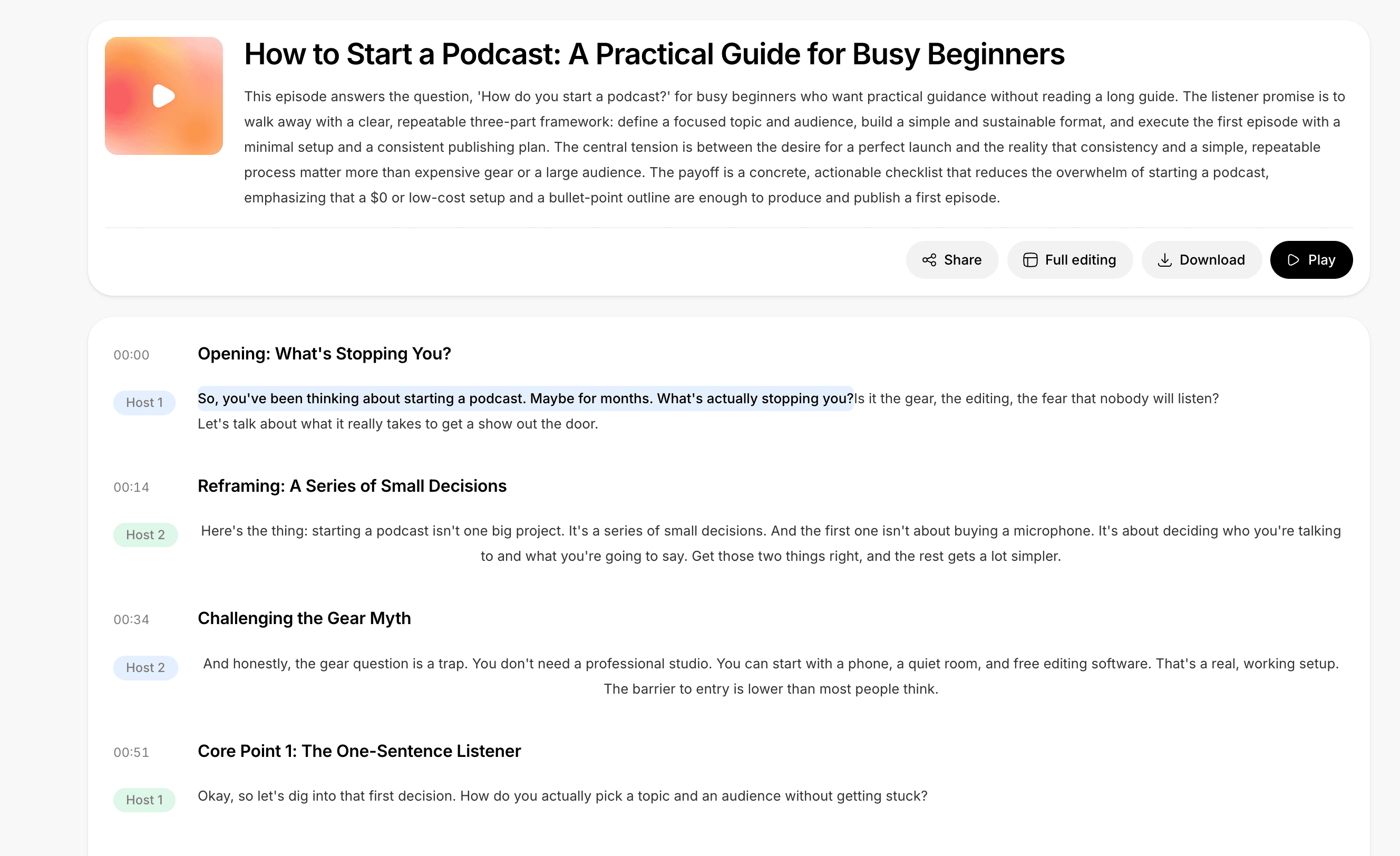 Listen to the generated result in the AhaNow podcast workspace